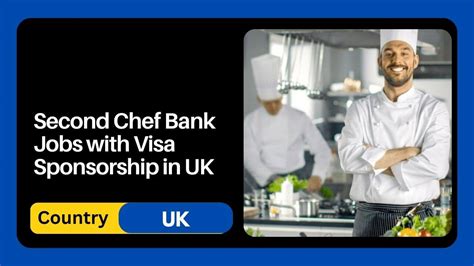 sponsor visa for chefs uk.